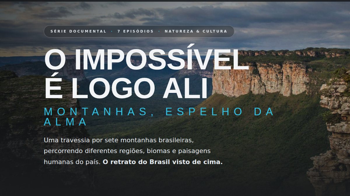 O IMPOSSÍVEL É LOGO ALI — capa do projeto